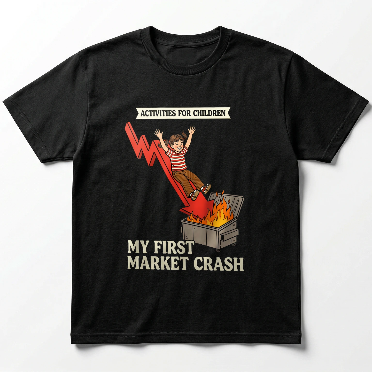 My First Market Crash Dumpster Fire Retro T-Shirt & Hoodie - Unisex T-Shirt