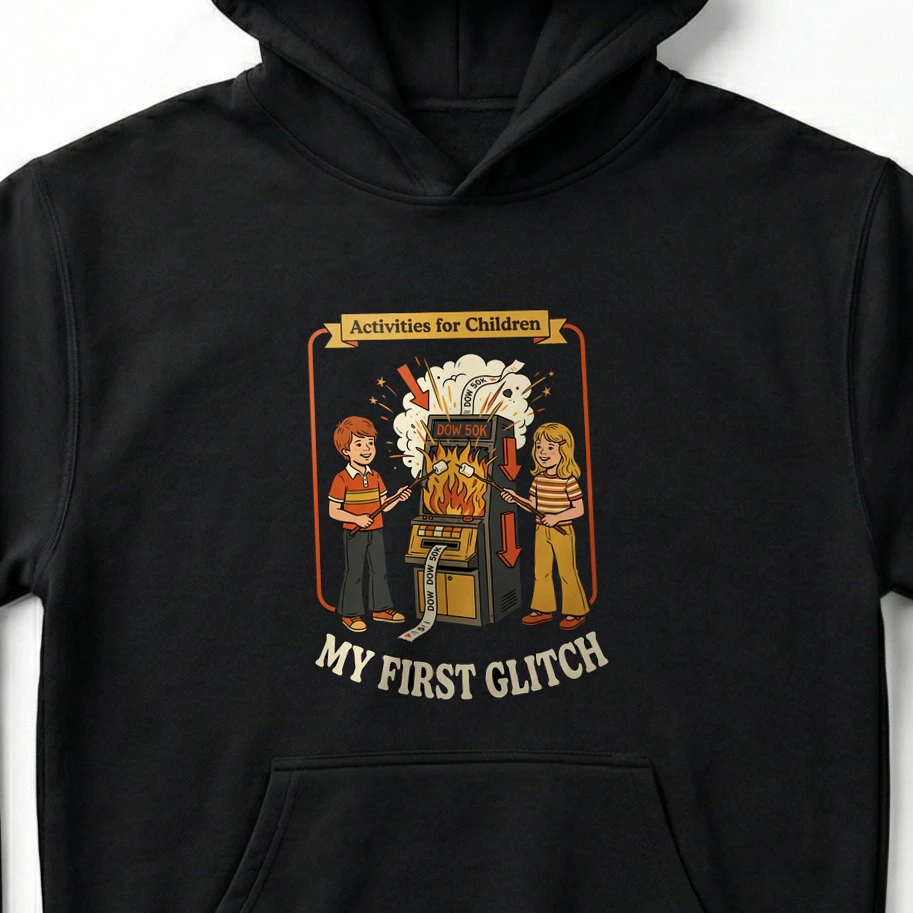 My First Glitch Dow 50K Retro Satire T-Shirt & Hoodie - Unisex Hoodie