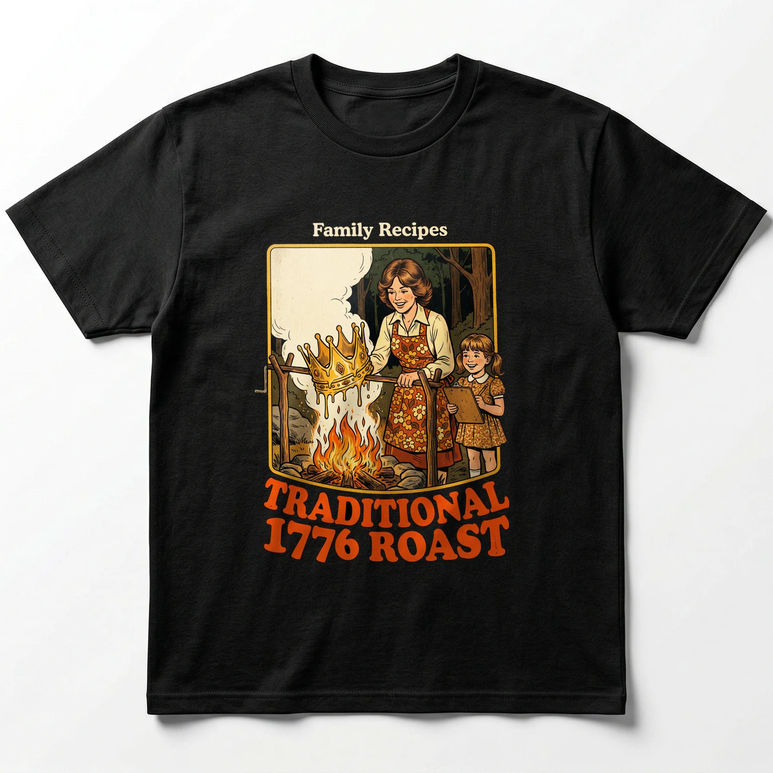 Family Recipes: Traditional 1776 Roast Melting Crown Graphic T-Shirt - Unisex T-Shirt